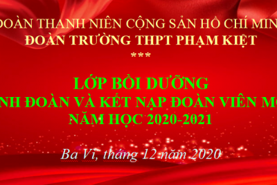 Đoàn Trường THPT Phạm Kiệt kết nạp đoàn viên đợt 1