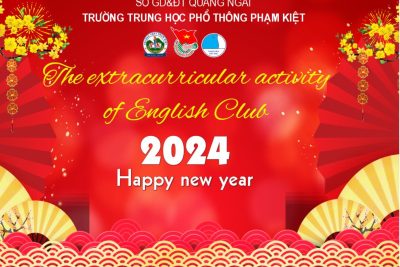 Ngoại khóa CLB Tiếng Anh – Cuộc thi Sân khấu hóa tiếng Anh với chủ đề “New Year 2024”