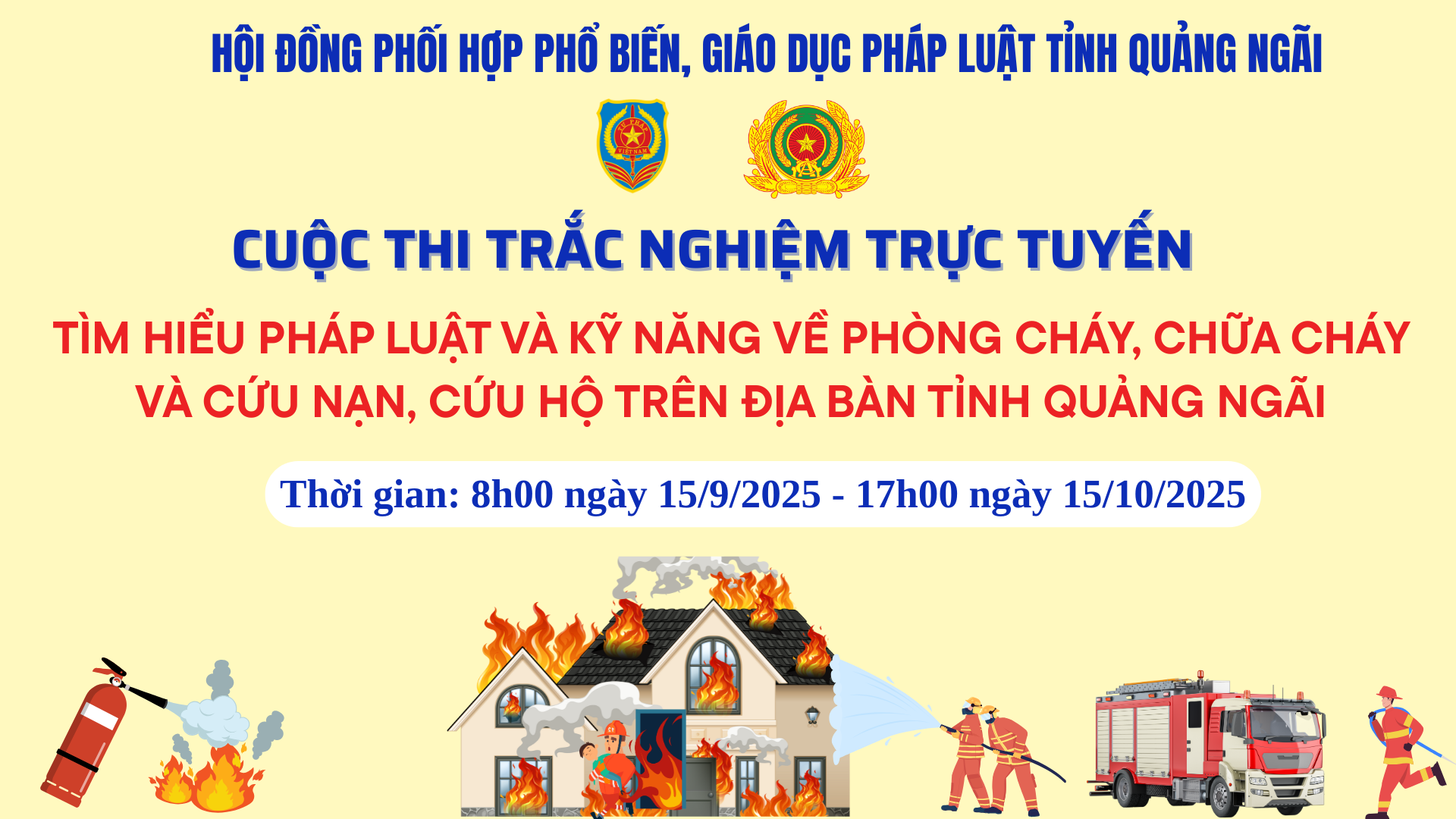 THỂ LỆ Cuộc thi trực tuyến “Tìm hiểu pháp luật và kỹ năng về phòng cháy, chữa cháy và cứu nạn, cứu hộ” trên địa bàn tỉnh Quảng Ngãi